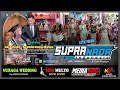 🔴 Live Tunda SUPRA NADA INDONESIA - Ngunduh Mantu Joko & Indah - Nongkogadung Wonorejo Jatiyoso