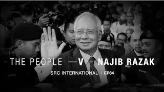 [PODCAST[ The People v Najib Razak EP 64: I can sense money