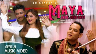 Maya Gare Jhai Gari - DB Khadka Ft. Rabina KC | Bhuban Shrestha | New Nepali Song 2080