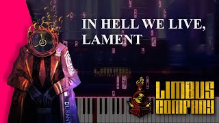 In Hell We Live, Lament - ProjectMili | Limbus Company | Piano Tutorial + Sheets