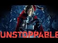 Thor - Unstoppable