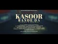 kasoor bande da full video pamma dumewal hammy kahlon latest punjabi song 2019 tape records