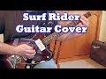 Surf Rider guitar cover by Tom Conlon