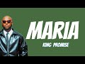 King Promise - Maria (lyrics)