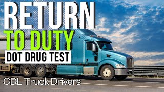 Where to Take a DOT Return-to-Duty Drug Test and How We Can Help