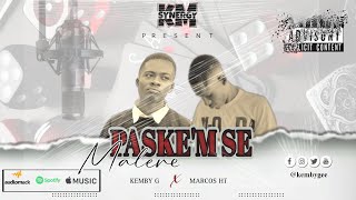 PASKE'M SE MALERE KEMBY G X MARCOS HT