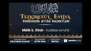 5- Tezkiretül Evliya - Mâlik b. Dînâr Hazretleri