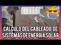 ☀️ CÁLCULO CABLES para SISTEMAS FOTOVOLTAICOS ☀️ Energía Solar