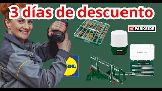 LIDL HERRAMIENTAS Y BRICOLAJE PARKSIDE 3 DÍAS DE DESCUENTO EN WEB