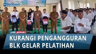 Kurangi Pengangguran, BLK Ponorogo Buka Pelatihan Berbasis Kompetensi