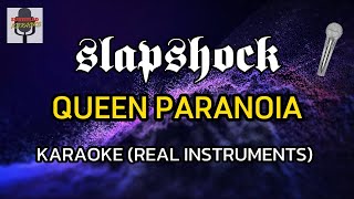 Slapshock - Queen Paranoia Live (Instrumentals and Lyrics) Karaoke Version