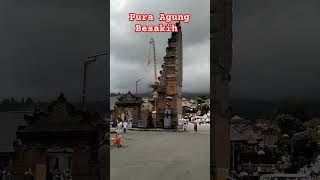 pura agung Besakih. pemedek rami. Rahayu