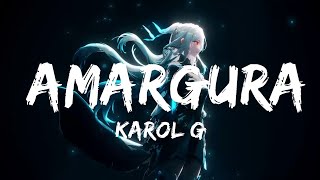 KAROL G - Amargura Lyrics Vibes