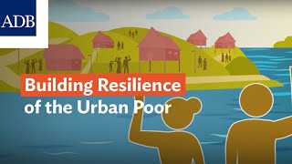 Building Resilience of the Urban Poor