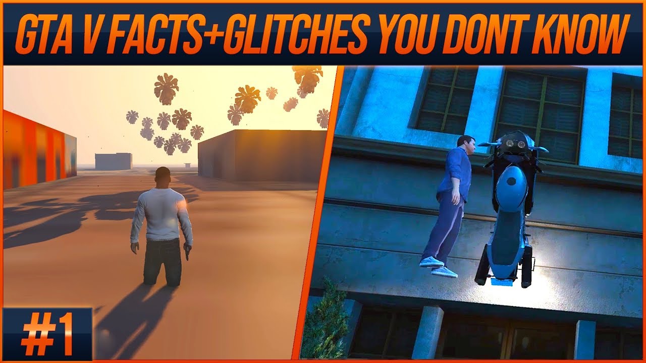 Gta 5 Facts And Glitches You Don T Know 1 From Speedrunners Youtube