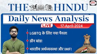 The Hindu Newspaper Analysis | 17 April 2024 | Current Affairs Today | Drishti IAS