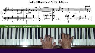 Gedike 50 Easy Piano Pieces 14. March Tutorial