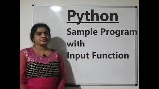Python Sample program using Input function