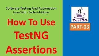 03 - TestNG Assertions and Reporting failures