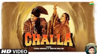 Challa: Vadda Grewal, Deepak Dhillon (Full Song) Desi Routz | Chamkor Singh | New Punjabi Songs 2019