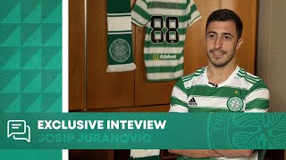 Exclusive interview, Josip Juranovic: I want to give everything at Celtic