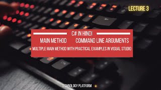 main method in c# in hindi | multiple main methods in c# | string args | command line arguments