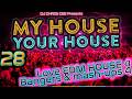 My House Your House Vol. 28 | DJ Chris Cee | Iconic House Riffs edition  house Music - The Fours