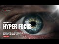 Master Your Mind, Create Miracles: The Secrets of Hyperfocus by Chris Bailey