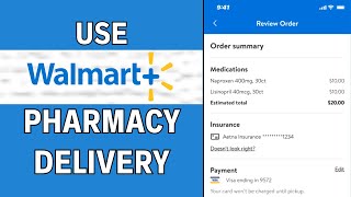 How to Use Walmart’s Pharmacy Delivery Service 2024