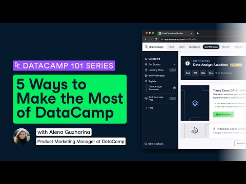 DataCamp 101: 5 Ways to Get the Most Out of DataCamp