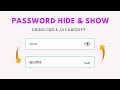 Show Hide Password Toggle Animation using JavaScript & CSS