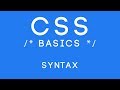 CSS Basics Tutorial 2 - Syntax