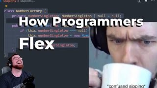 How Programmers Flex On Each Other