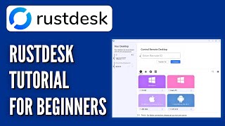 RustDesk Tutorial For Beginners - How To Use Rustdesk Step By Step - 2025