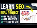 Learn SEO with Real Projects: On Page, Off Page & Technical SEO Projects [Updated Strategy]