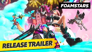 FOAMSTARS Launch Trailer