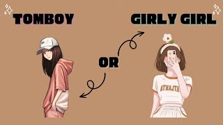 Are you a Tomboy or Girly Girl | ✨Asthetic quiz 2022 # 7 ✨ | MK Asthetics