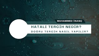 TERCİH NASIL YAPILIR? HATALI TERCİH NEDİR? DOĞRU TERCİH PÜF NOKTALARI ATANMAK İÇİN YAPMAN GEREKENLER