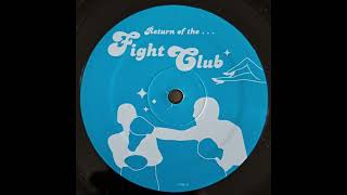 Various Artists - Return Of The Fight Club (FULL RECORD)