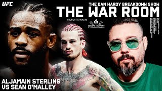 Aljamain Sterling vs Sean O'Malley | Dan Hardy Breakdown, The War Room Ep. 276