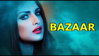 Bazaar (Lyrical) Himanshi khurana | Afsana Khan | Yuvraj Hans | Gold Boy | New Punjabi Songs 2020