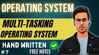 Lecture 7: Multitasking Operating Systems | OS Tutorial | Code Hacker