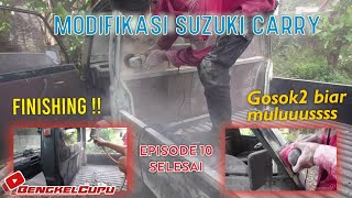 Modifikasi Suzuki Carry. Hari Kesepuluh. Luluran Body Pake Dempul, Finishing dan Pengecatan. Selesai