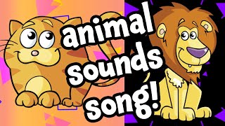 Safari and Farm Animal Sounds Song! | Learn About Animals for Children | Kids Learning Videos