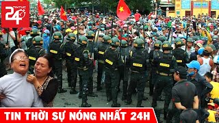 Tin An Ninh 24h Nóng Nhất Hôm Nay | Tin Thời Sự Việt Nam Mới Nhất | TIN TỨC 24H TV