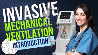 Beginner's Guide To Saving Lives With An Invasive Mechanical Ventilator