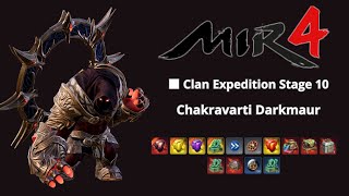 MIR4 - CHAKRAVARTI DARKMAUR STAGE 10