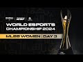 🔴 LIVE | IESF WEC 2024 | MLBB WOMEN DAY 3 | Bahasa Melayu