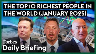 Here Are The Top 10 Richest People In The World | Forbes