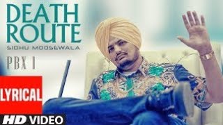 Death Route Lyrical | PBX 1 | Sidhu Moose Wala | Intense | Latest Punjabi Songs 2023